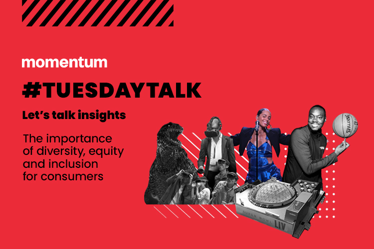 TUESDAY TALK: The Importance Of Diversity, Equity And Inclusion For Consumers