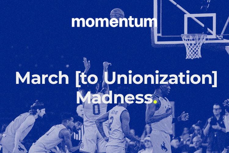 SPORTS PULSE 2024: March [To Unionization] Madness